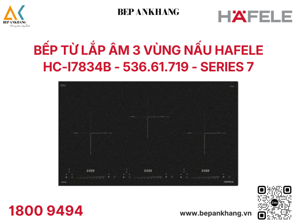 Bếp từ lắp âm 3 vùng nấu Hafele HC-I7834B - 536.61.719 - series 7